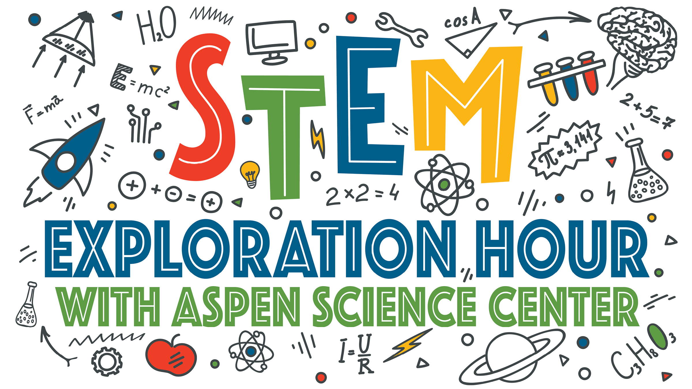 Stem Exploration Hour with Aspen Science Center
