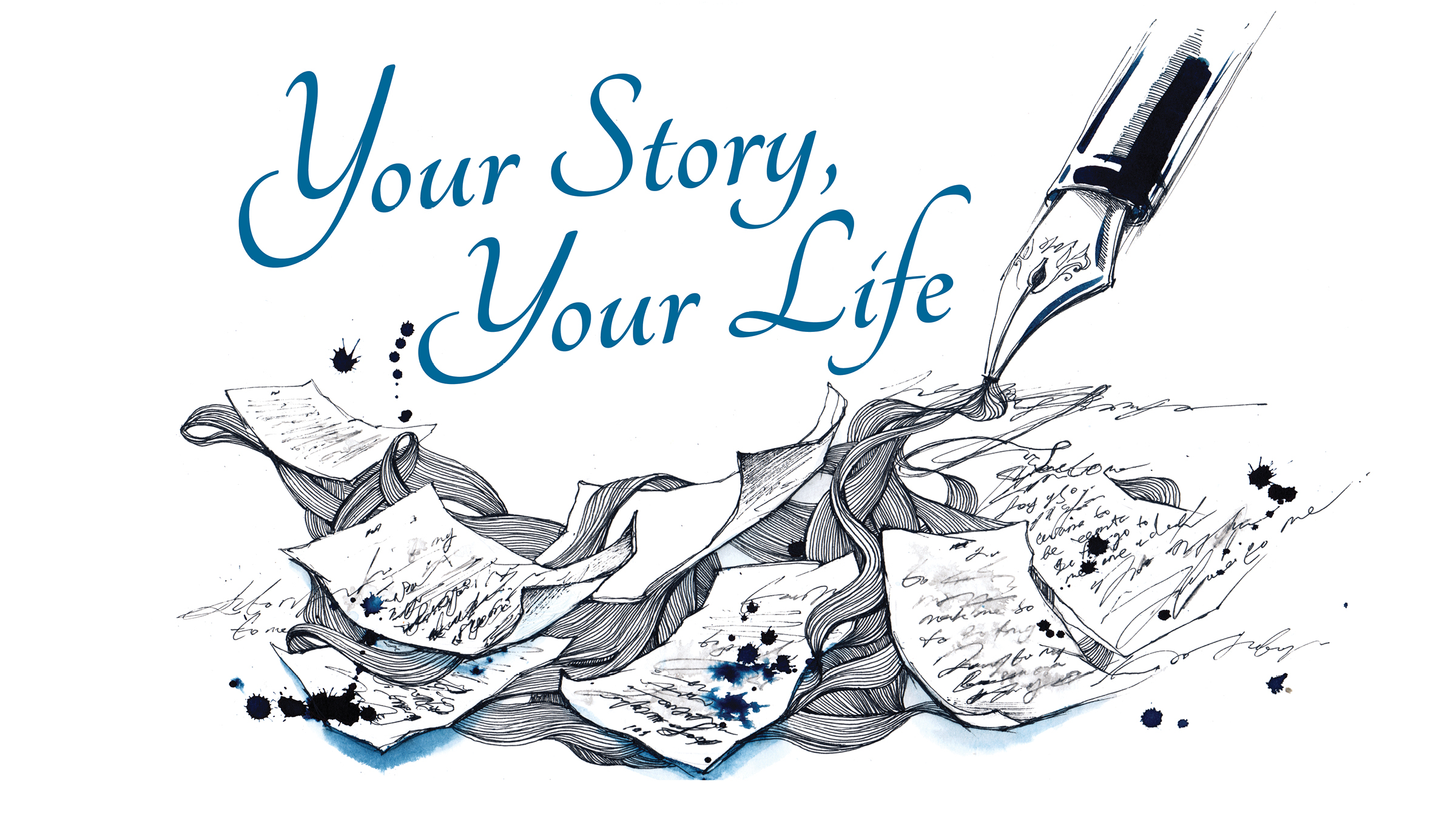 Your Story, Your Life